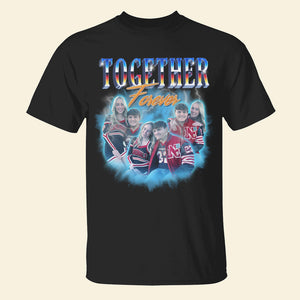 Together Forever, Custom Couple Photo Bootleg Shirt, Gift For Couple, Valentine's Gifts - Shirts - GoDuckee