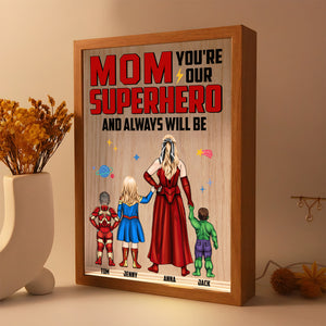 Personalized Gifts For Mom Light Frame You're Our Superhero And Always Will Be 05NATN270224PA Mother's Day Gifts - Canvas Print - GoDuckee