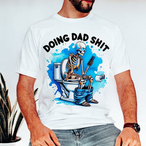 Skeleton Doing Dad Shirt 88acxx260824 Shirt - Shirts - GoDuckee
