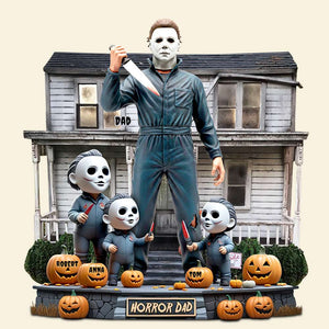 Horror Dad Slay Acrylic Plaque Personalized Gifts For Dad 03QHDT030525 - Shaped Plaques - GoDuckee