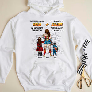 Personalized Gifts For Mom Shirt Be The Kind Of Mom 01OHPU140324PA - 2D Shirts - GoDuckee
