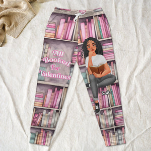 Personalized Gifts For Her Joggers Sweatpants, All Booked For Valentines 02TGMH020125PA - Shorts and Pants - GoDuckee