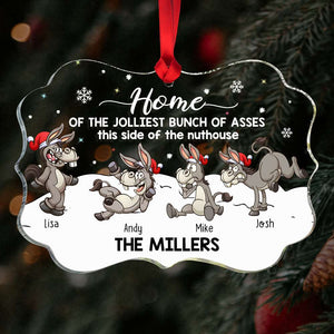 Home Of The Jolliest, Gift For Family, Personalized Ornament, Funny Donkey Family Ornament, Christmas Gift 05QHHN310823 - Ornament - GoDuckee