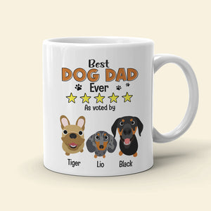 Best Dad Ever As Voted By His Dogs Personalized Coffee Mug DR-WHM-02QHTN080523TM - Coffee Mug - GoDuckee