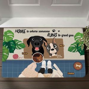 Home Is Where Someone Runs To Greet You, Gift For Dog Lover, Personalized Doormat, Dog Lover Doormat - Doormat - GoDuckee