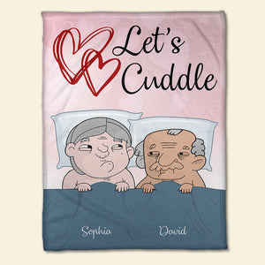 Let's Cuddle Personalized Funny Old Couple Blanket, Couple Gift - Blanket - GoDuckee