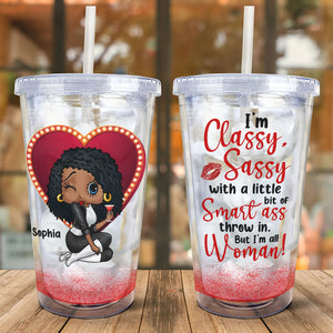 Best Girl, I Am Classy Sassy, Personalized 16oz Acrylic Tumbler, Gifts For Girl, 02ohpo040823hh - Tumbler Cup - GoDuckee