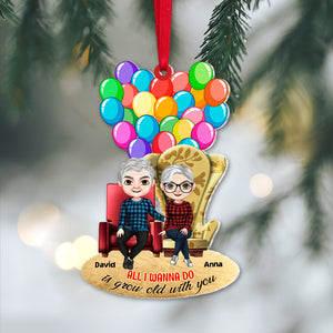 All I Wanna Do Is Grow Old With You, Personalized 03OHTN101023HH Acrylic Ornament, Christmas Gift For Couple - Ornament - GoDuckee