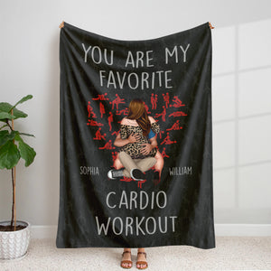 You Are My Favorite Cardio Workout, Personalized Blanket, Best Gift For Couple - Blanket - GoDuckee