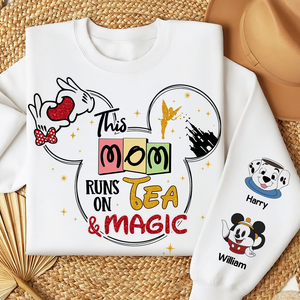 Personalized Gifts For Mom 3D Shirt 02ohpu200325 Mom Runs On Tea & Magic - AOP Products - GoDuckee