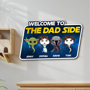 Personalized Gifts For Dad Wood Sign Welcome To The Dad Side 06TOTN020224HA - Wood Signs - GoDuckee