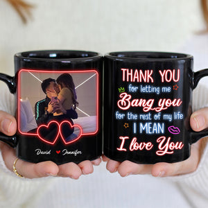 Custom Photo Gifts For Couple Coffee Mug Thank You For Letting Me Bang You - Coffee Mugs - GoDuckee