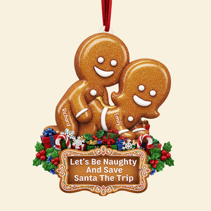 Naughty Gingerbread Couple Christmas Ornament - Personalized Gifts For Couple 02huqn100925 - Ornament - GoDuckee