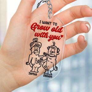 Romantic Couple, I Want To Grow Old With You, Personalized Keychain, Gifts For Couple - Keychains - GoDuckee