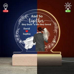 And So Together They Built A Life They Loved-Gift For Couple-Personalized Led Light- Newly Wedding Led Light - Led Night Light - GoDuckee