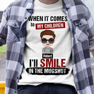 When It Come To My Children Personalized Shirt, Gift For Dad - Shirts - GoDuckee
