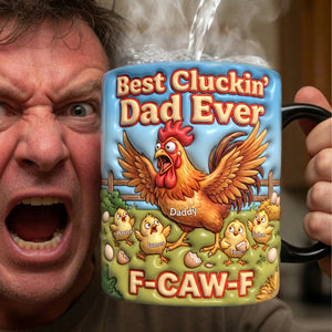 Best Cluckin' Dad Ever Magic Mug - Personalized Gifts For Dads 04nalu130526 - Coffee Mug - GoDuckee