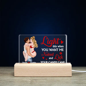 Light This When You Want Me Naked And Lick, Personalized Led Light, Kissing Couple, Gifts For Couple - Led Night Light - GoDuckee