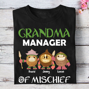 Personalized Gifts For Grandma Shirt Grandma Manager Of Mischief 052QHTN160124 - 2D Shirts - GoDuckee