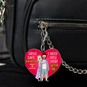 Personalized Gifts For Couple Keychain I Need You Here With Me 04QHQN050225HG - Keychains - GoDuckee