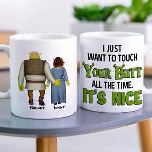 Couple I Just Want To Touch Your Butt All The Time 04napo120623hh Personalized Coffee Mug - Coffee Mug - GoDuckee