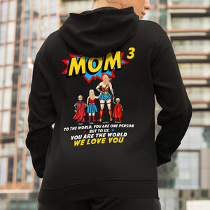 Personalized Gifts For Mom Shirt You Are The World 07acqn260324pa - 2D Shirts - GoDuckee