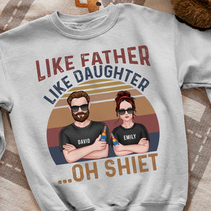 Like Father- Gift For Dad- Personalized Shirt- Father's Day Shirt - Shirts - GoDuckee