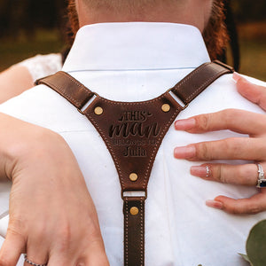Personalized Gifts For Husband Leather Suspenders This Man Belongs To Me - Suspenders - GoDuckee