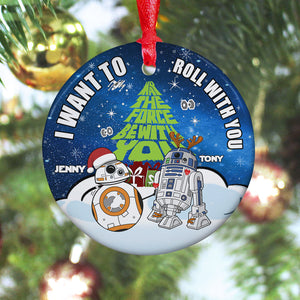 Romantic Couple, I Want To Roll With You, Personalized Ornament, Couple Gifts, Gifts For Him/Her, Unique Christmas Gifts,Christmas Tree Decorations, 02htpo300823 - Ornament - GoDuckee