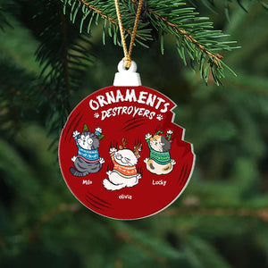 Ornaments Destroyers, Gift For Cat Lover, Personalized Acrylic Ornament, Naughty Cat Ornament, Christmas Gift - Ornament - GoDuckee