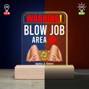 Warning! Blow Job Area-Personalized 3D Led Light- Gift For Him/ Gift For Her- Couple Led Light - Led Night Light - GoDuckee