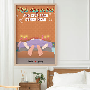 Personalized Gift For Couple Poster Lets Stay In Bed - Poster & Canvas - GoDuckee