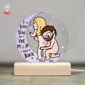 I Love You To The Moon And Back, Personalized 3D Led Light, Funny Couple, Gifts For Couple - Led Night Light - GoDuckee