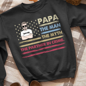 Papa The Man The Myth The Partner In Crime Shirt - 04QHHN250423TM - Shirts - GoDuckee