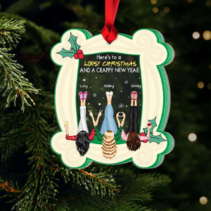 Friends Personalized Acrylic Ornament, Lousy Christmas & A Crappy New Year, Funny Christmas Gift For Friends 05QHHN211123HH - Ornament - GoDuckee