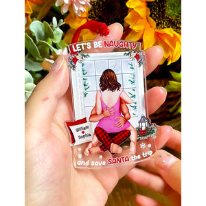 Let's Be Naughty, Couple Gift, Personalized Acrylic Ornament, Funny Couple Ornament, Christmas Gift - Ornament - GoDuckee