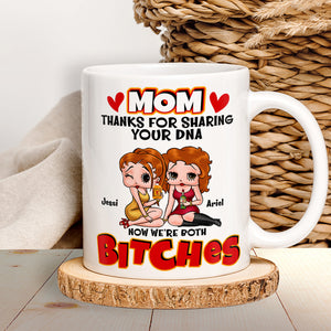 Personalized Gifts For Moms Coffee Mug Thanks For Sharing Your DNA 02TOLU130125HH - Coffee Mug - GoDuckee