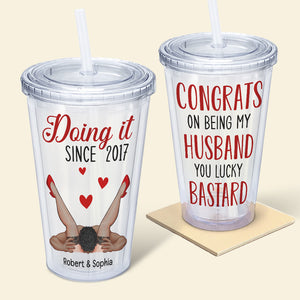 Congrats On Being My Husband You Lucky Bastard-Personalized 16oz Acrylic Tumbler- Gift For Him/ Gift For Her- Couple Acrylic Tumbler - Tumbler Cup - GoDuckee