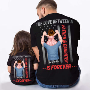 The Love Between A Father & Daughter/Son Is Forever, Personalized Shirt, Gift For Dad & Kid - Shirts - GoDuckee