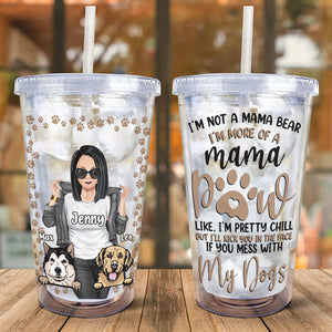 Best Dog Mom, Lovely And Funny Dog Mom, I Am More Of A Mama Pow, Personalized 16oz Acrylic Tumbler, Gifts For Dog Lovers - Tumbler Cup - GoDuckee