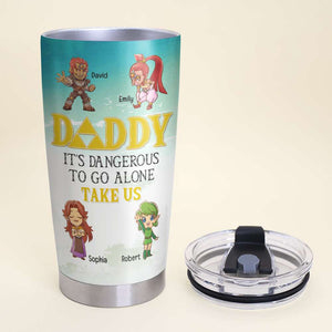 Daddy Take Us Personalized Tumbler - 20oz TZ-TCTT-08naqn020623 - Tumbler Cup - GoDuckee