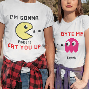 I'm Gonna Eat You Up, Couple Gift, Personalized Couple Shirt, Game Lover Couple Shirt 02HTPO030723 - Shirts - GoDuckee