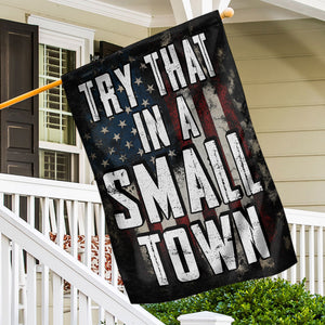 In A Small Town, Garden Flag, 07ACQN2700723-02 - Flag - GoDuckee