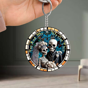 You And Me, We Got This, Couple Gift, Personalized Keychain, Skull Couple Keychain - Keychains - GoDuckee