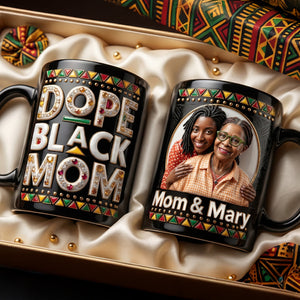 Dope Black Mom Magic Mug - Custom Photo Gifts For Mothers 01hudh140426-Homacus