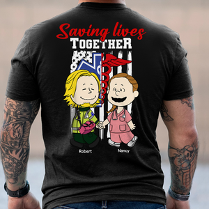 Personalized Gifts For Couple Shirt, First Responder Couple Saving Lives Together 02qhpu160125hg - Shirts - GoDuckee