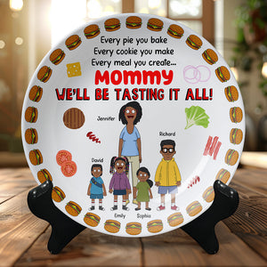 Personalized Gifts For Mom Round Plate We'll Be Tasting It All 06XQQN240325HG - Plates - GoDuckee