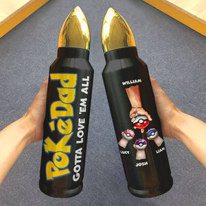 Personalized Gifts For Dad Bullet Tumbler 06QHPU150524 Father's Day - Tumbler Cups - GoDuckee