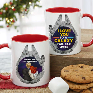 I Love You To A Galaxy, Couple Gift, Personalized Accent Mug, Couple Coffee Mug, Anniversary Gift 04QHQN011223HH - Coffee Mug - GoDuckee