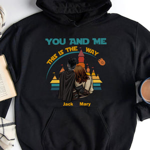 Couple You And Me This Is The Way Personalized Shirt T-shirt-03NATN300623HH - Shirts - GoDuckee